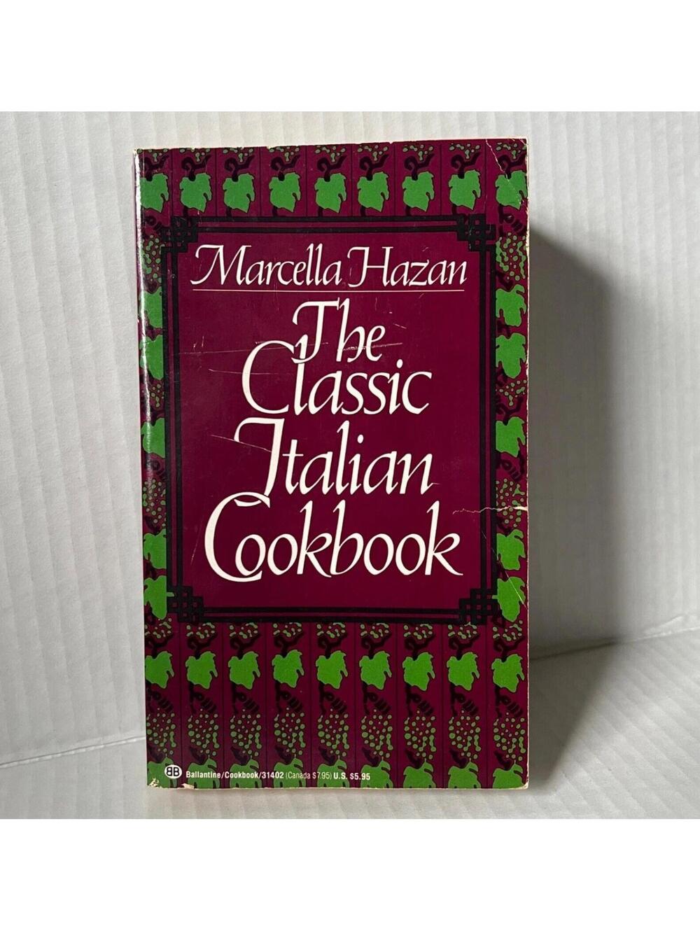 The Classic Italian Cookbook Marcella Hazan 1992 Print